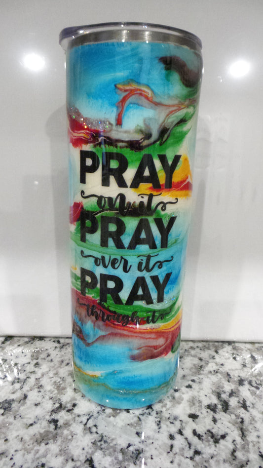 Pray Pray Pray - 20 oz. Tumbler